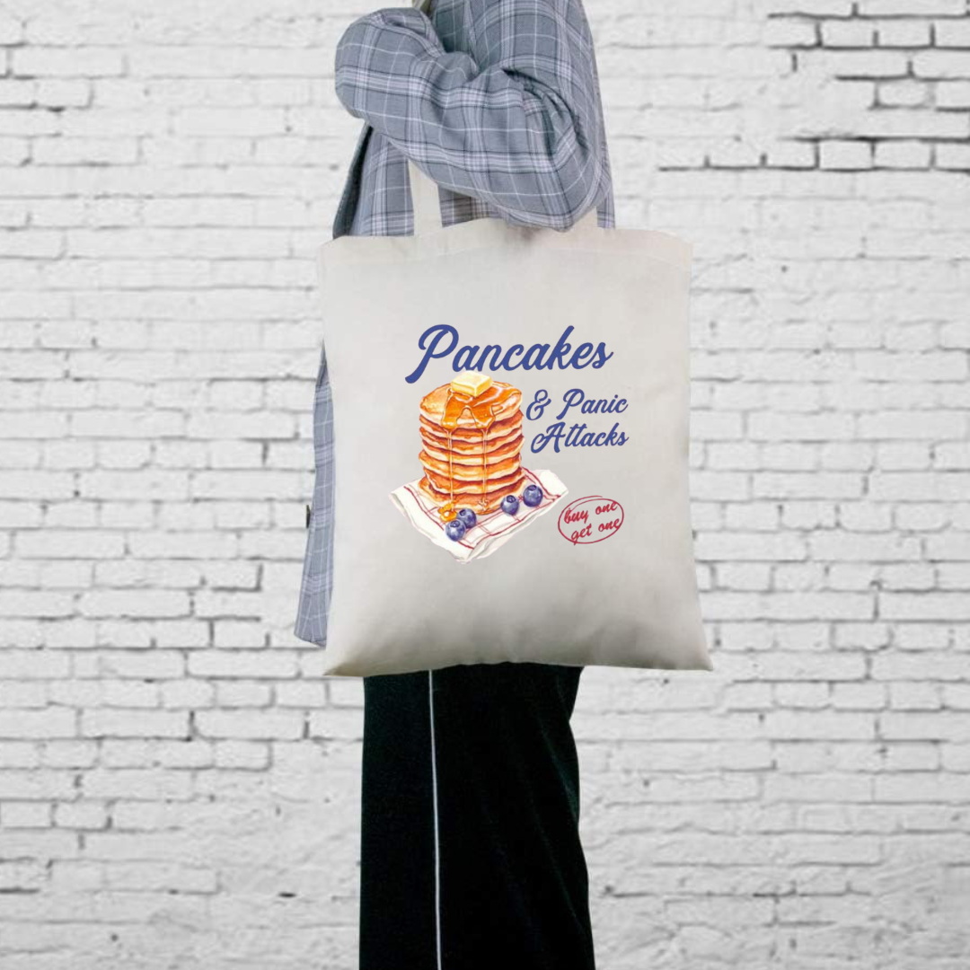 Pancakes & Panic Attacks Tote Bag