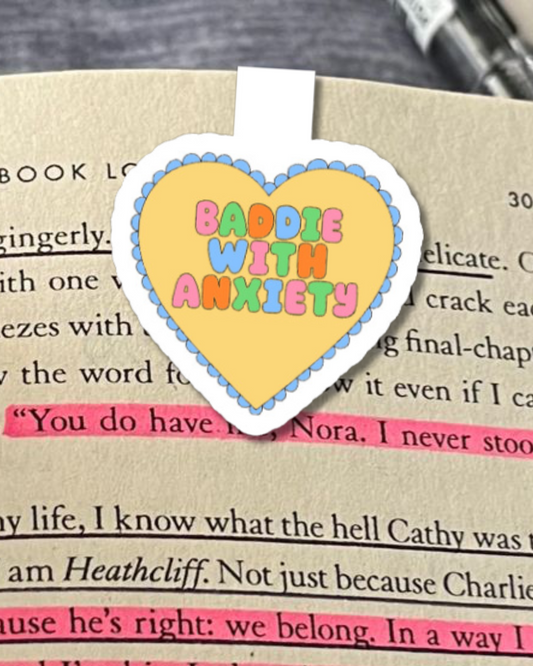 Baddie with Anxiety Magnetic Bookmark