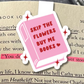 Skip the Flowers, Buy Me Books Magnetic Bookmark