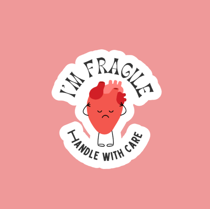 Fragile Heart, Handle With Care Sticker