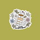 Death Before Decaf Sticker