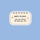 Note To Self Sticker