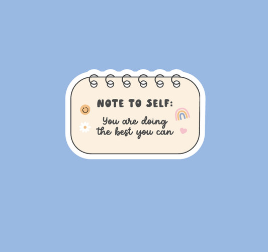 Note To Self Sticker