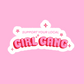 Support Your Local Girl Gang Sticker